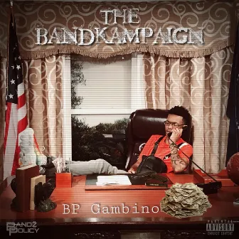 The Bandkampaign by BP Gambino