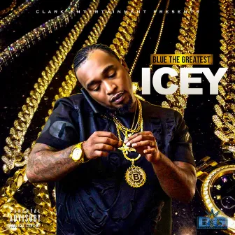 Icey by Blue the Greatest