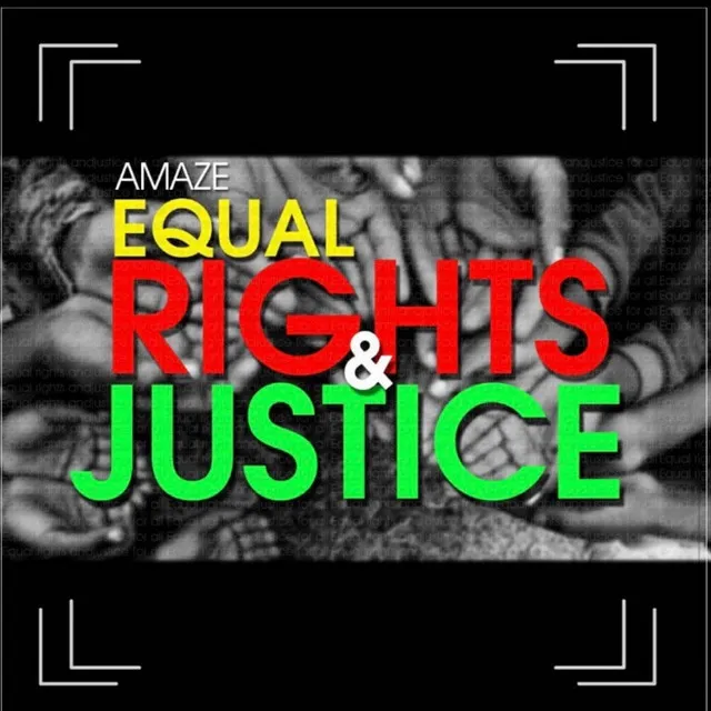 Equal Rights & Justice (Radio Version)