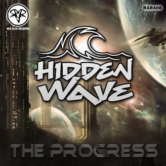 The Progress by Hidden Wave