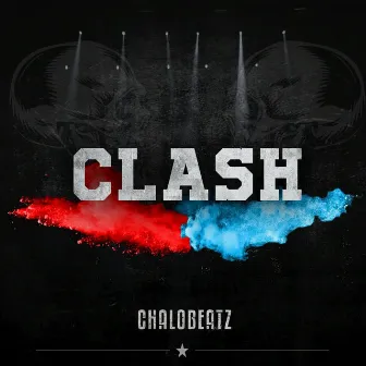 Clash by Chalobeatz