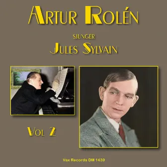 Artur Rolén sjunger Jules Sylvain, vol. 2 by Artur Rolén