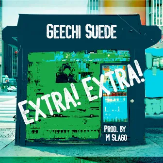 ExTrA ExTrA (A-SIDE) by Geechi Suede