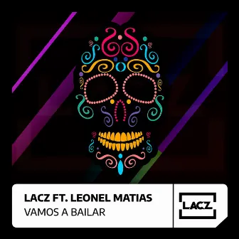 Vamos a bailar (Special Version) by Matias Lacz