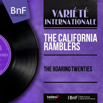 The Roaring Twenties (Mono Version) by The California Ramblers