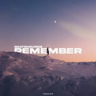 Remember by BeatsHoundz