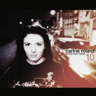 The First Blood Mystery 10 Year Anniversary Re-issue by Carina Round