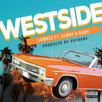 WestSide by Lowkee