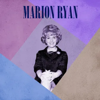 Presenting Marion Ryan by Marion Ryan