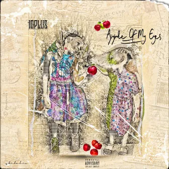 Apple Of My Eyes by 10plus