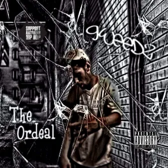 The Ordeal Mixtape by Gweedz