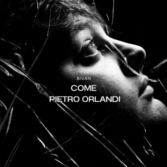 Come Pietro Orlandi by Bivan