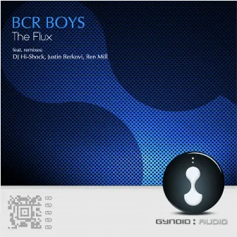 The Flux by BCR Boys