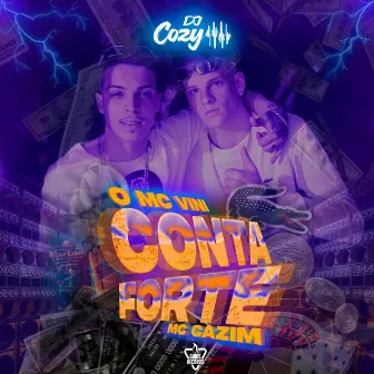 Conta Forte by O mc vini