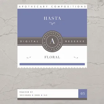 Floral by Hasta