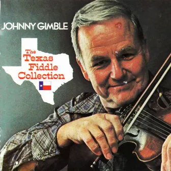 The Texas Fiddle Collection by Johnny Gimble