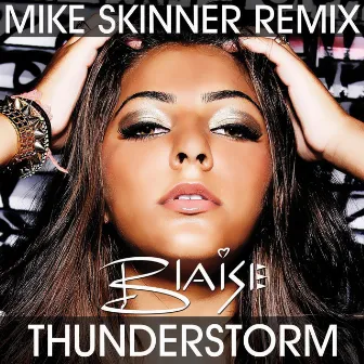 Thunderstorm (Mike Skinner Remix) by Blaise