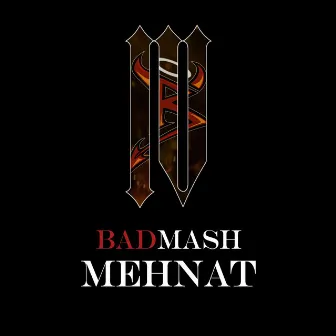 Mehnat by Badmash