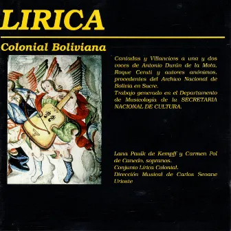 Lírica Colonial Boliviana by Lírica Colonial Boliviana