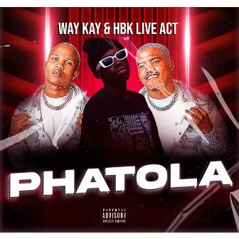 Phatola by Way Kay