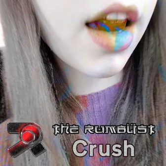 Crush by The Rumblist