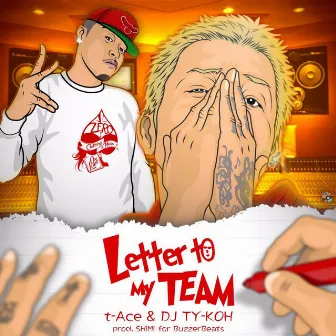 Letter to My TEAM by DJ Ty-Koh