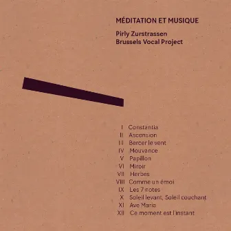 Méditation et musique by Brussels Vocal Project