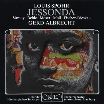 Spohr: Jessonda, WoO 53 by Hamburg State Philharmonic Orchestra