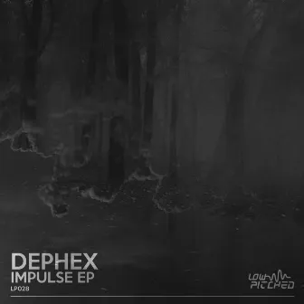 Impulse EP by Dephex