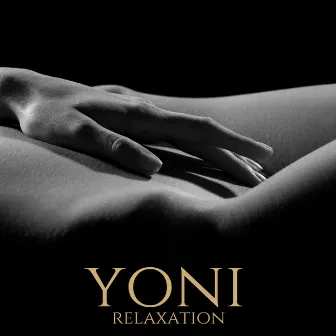 Yoni Relaxation: Sacred Erotic Massage Therapy by Relaxed Woman