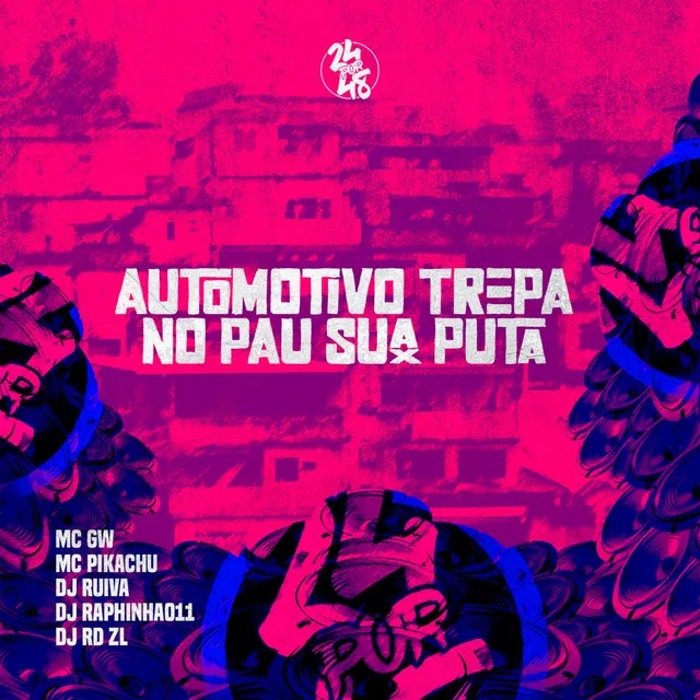 Automotivo Trepa No Pau Sua Puta