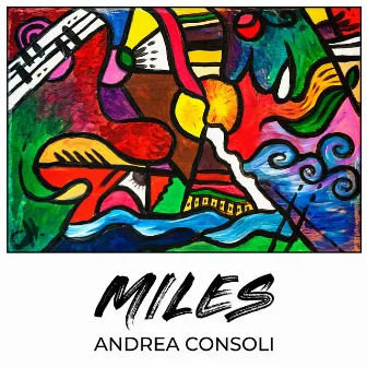 Miles by Andrea Consoli