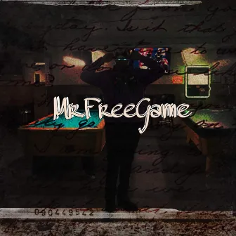 Mr.FreeGame by Don hunit