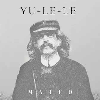 Yu-Le-Le by Eduardo Mateo