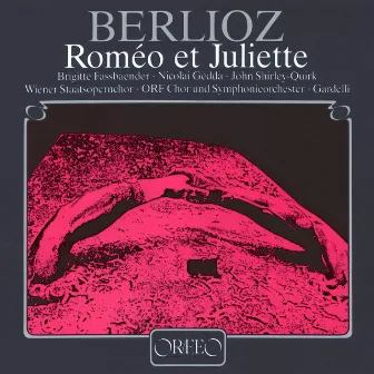 Berlioz: Roméo et Juliette (Romeo and Juliet), Op. 17, H. 79 by ORF Radio-Symphonieorchester Wien