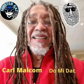 Do Mi Dat by Carl Malcolm