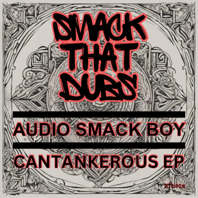 CANTANKEROUS EP