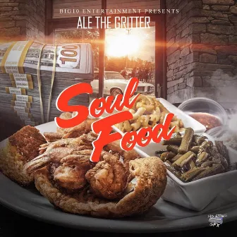 Soul Food by Ale the Gritter