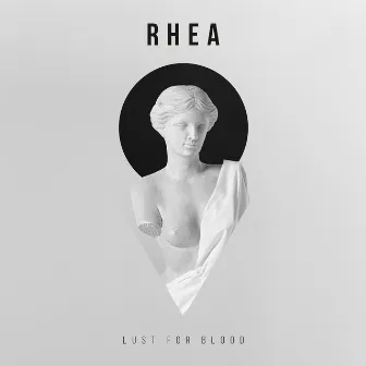 Lust For Blood by RHEA