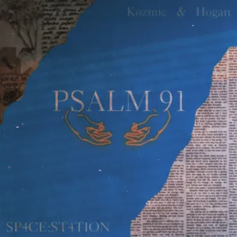 Psalm 91 by Kozmic