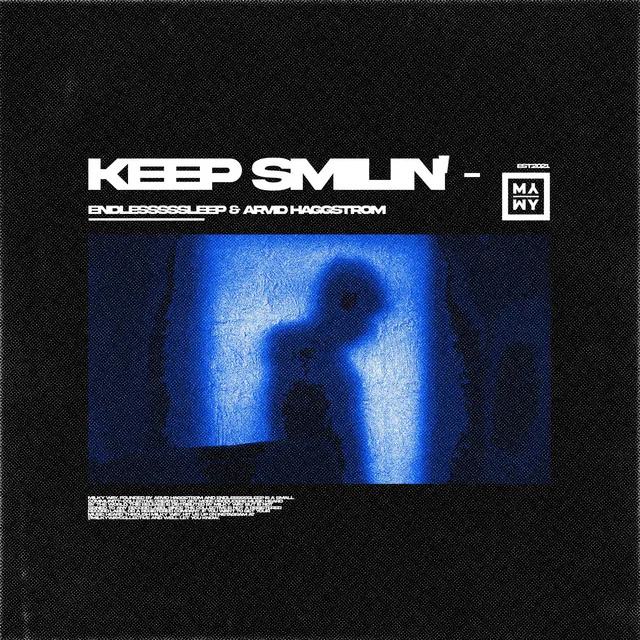 KEEP SMILIN' - Extended Version