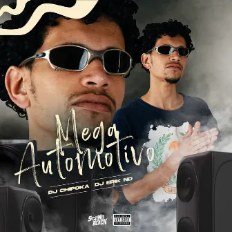 Mega Automotivo by Dj Erik NB