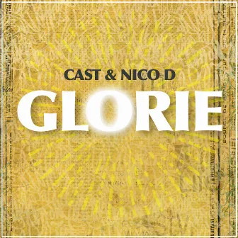 Glorie by Cast