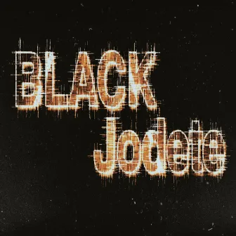 Jodete by Black