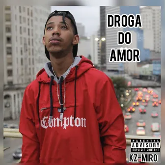 Droga do Amor by Kz Miro