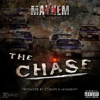 The Chase by Mayhem