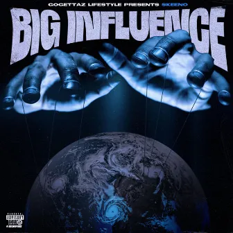 Big influence by Ggl Skeeno