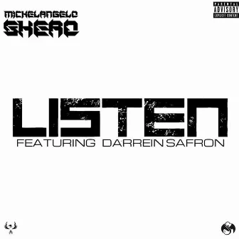 Listen by Michelangelo Skero