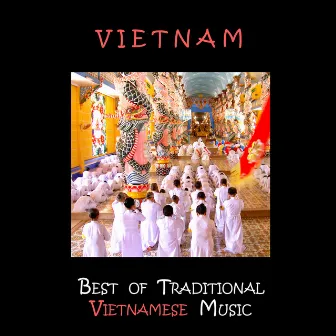 Vietnam, Best of Traditional Vietnamese Music by Truong Thi Quynh Hanh