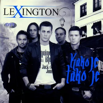 Kako Je Tako Je by Lexington